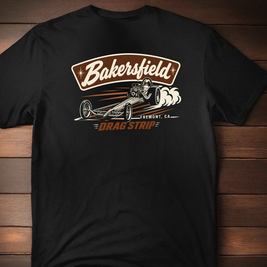 Bakersfield drags trip. Fremont, Ca. T-Shirt. Vintage